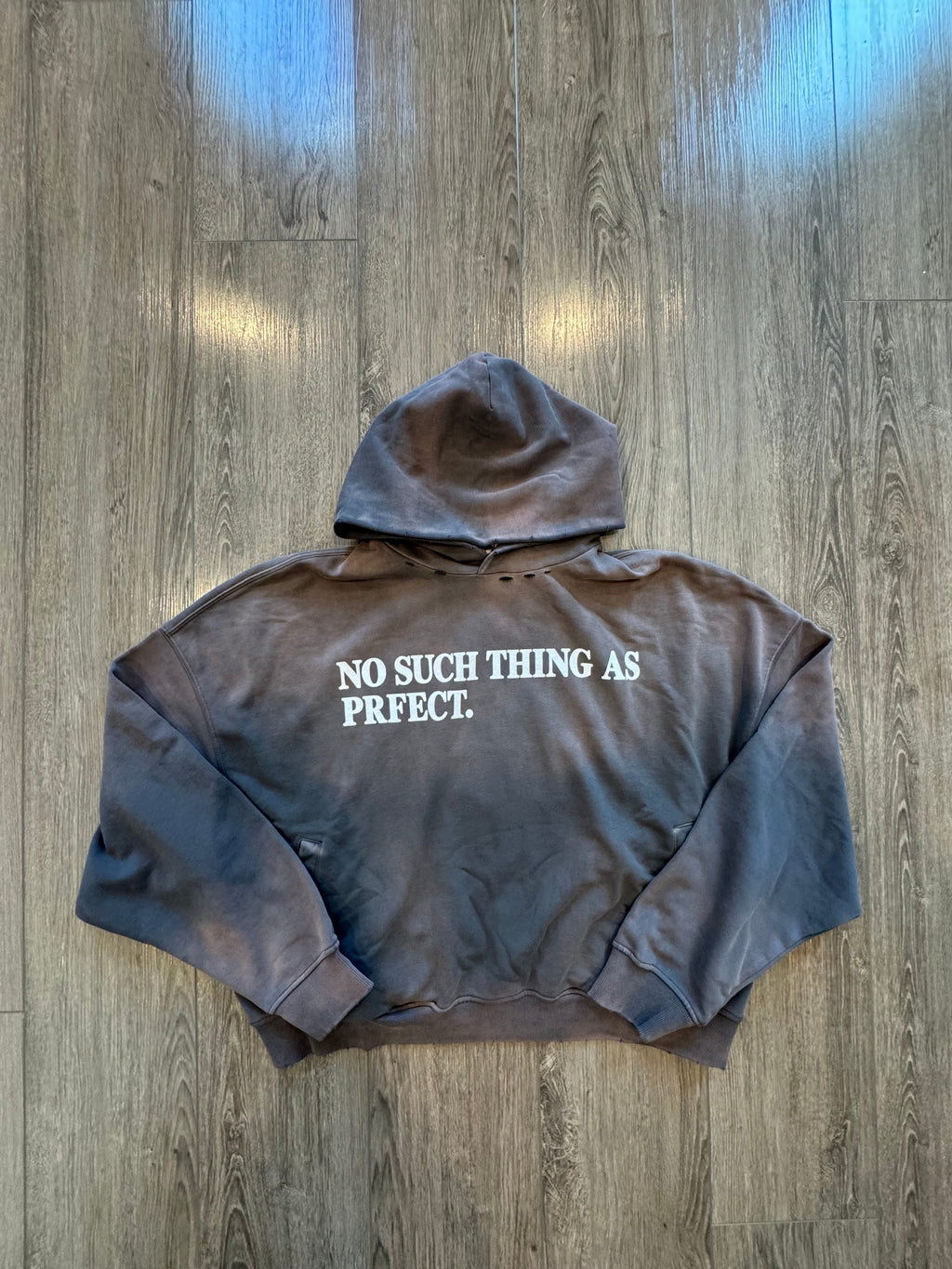 No Such Thing As Prfect Hoodie