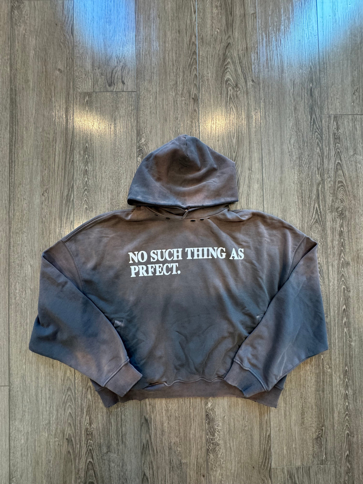 No Such Thing As Prfect Hoodie